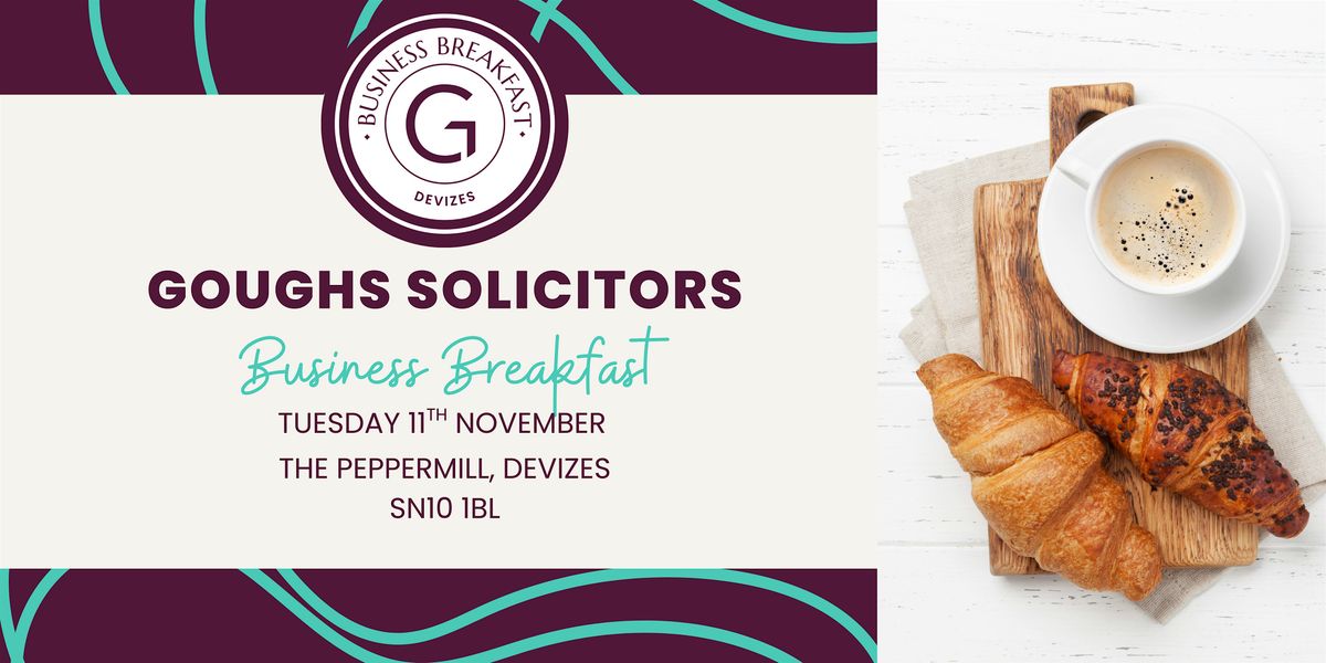 Goughs Business Breakfast, Devizes, 11 November | Event in Devizes | AllEvents