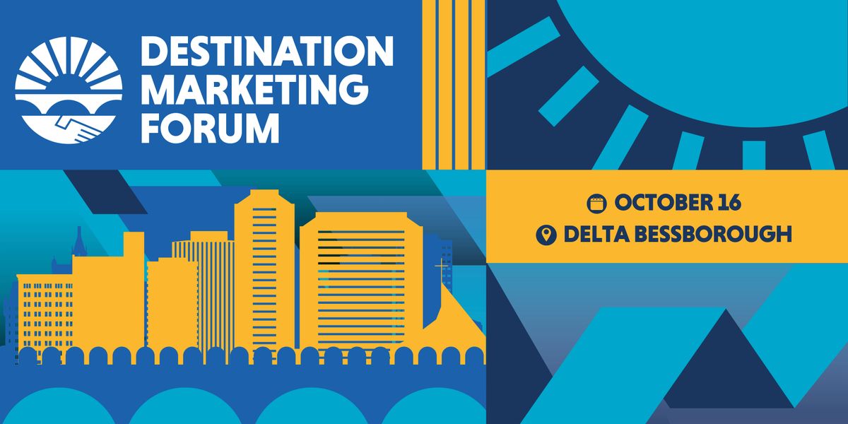 Destination Marketing Forum, 16 October | Event in Saskatoon | AllEvents