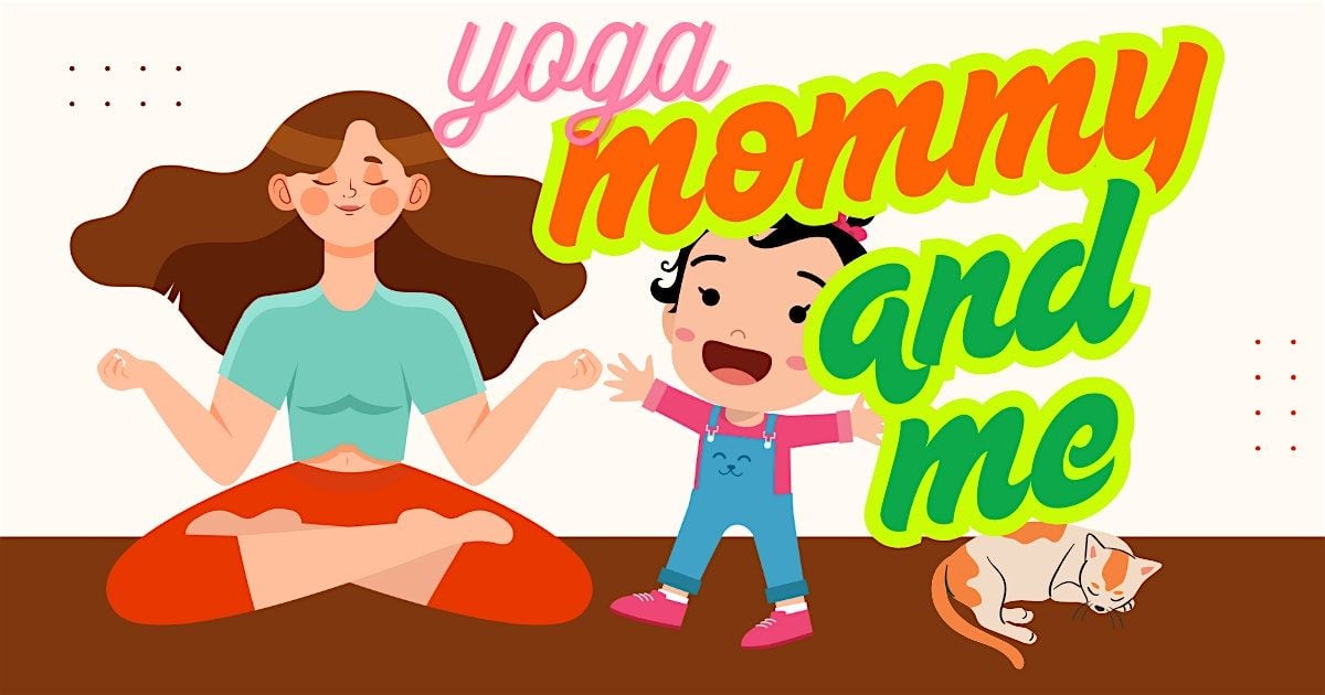 Mom/Daddy & Me Yoga (Baby or Toddler) (Online Via Zoom-Invite to follow!) | Event in Auburn | AllEvents