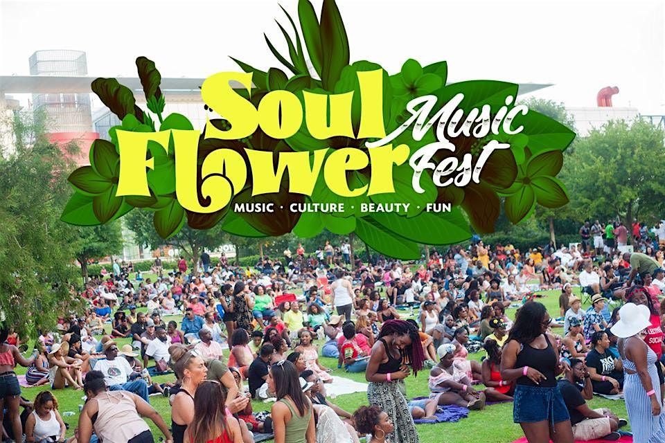 Nola Soul Flower Music Fest, 7 June | Event in New Orleans | AllEvents