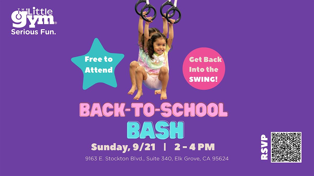 The Little Gym: Back-to-School Bash, 21 September | Event in Elk Grove | AllEvents