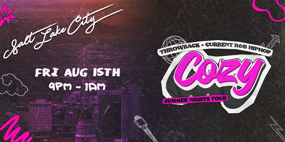 Cozy - Salt Lake City - Ibiza SLC Ultra Lounge - R&B HipHop - 8/15 (21+), 15 August | Event in Salt Lake City