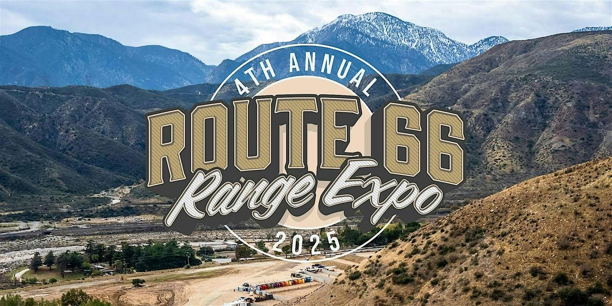 Route 66 Range Expo 2025, 11 October | Event in San Bernardino | AllEvents