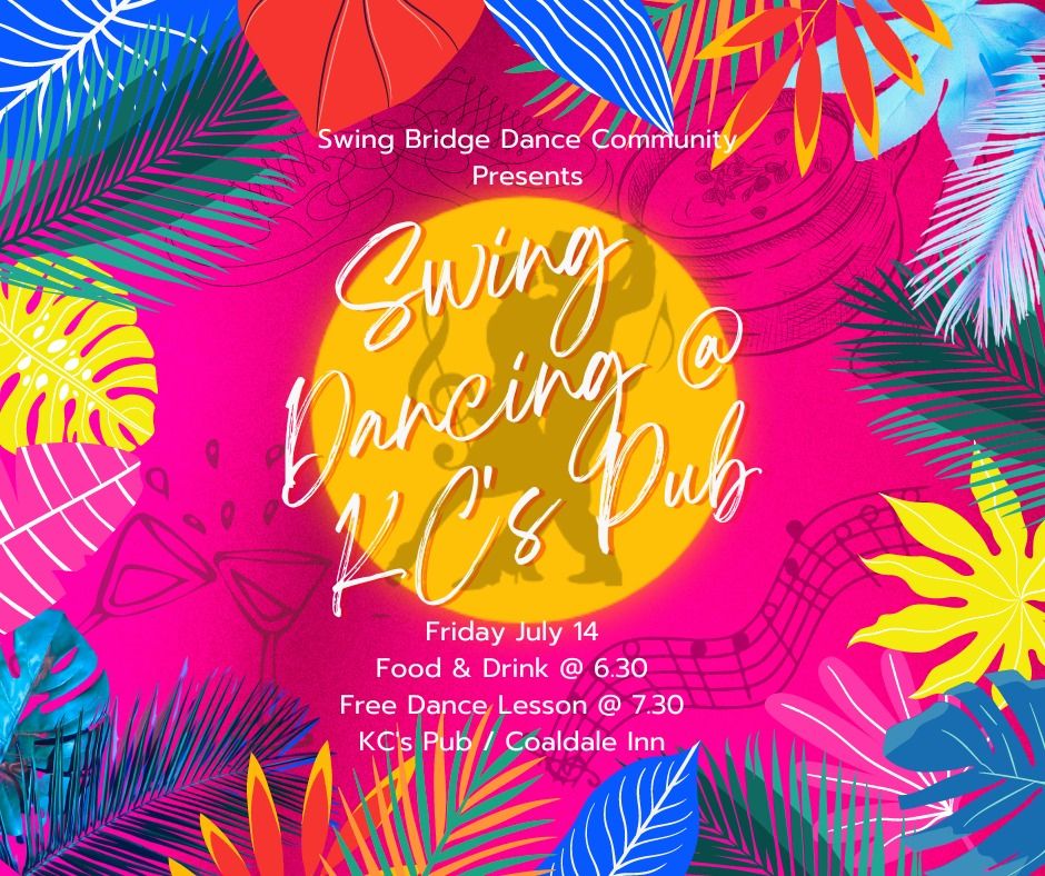 Summer Swing Dancing KCs Pub Coaldale!! July 14, 913 19A Ave