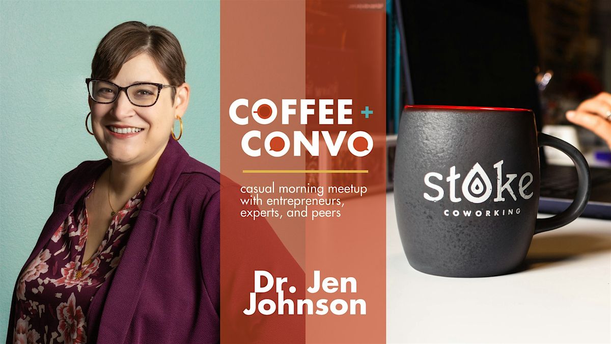 Coffee + Convo w/ Dr. Jen Johnson, 30 September | Event in Denton | AllEvents