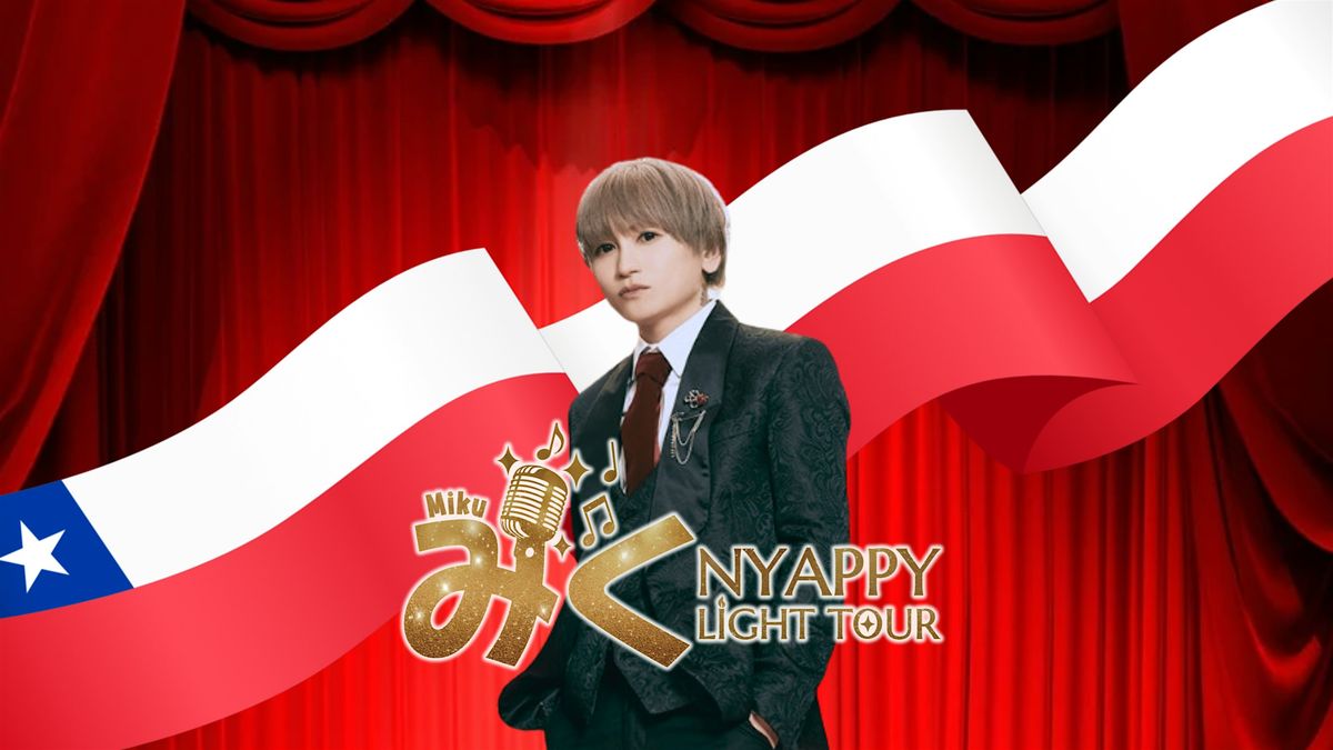 MIKU | NYAPPY LIGHTS EN CHILE, 14 March | Event in Santiago | AllEvents