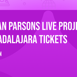 Alan Parsons Live Project Guadalajara Tickets