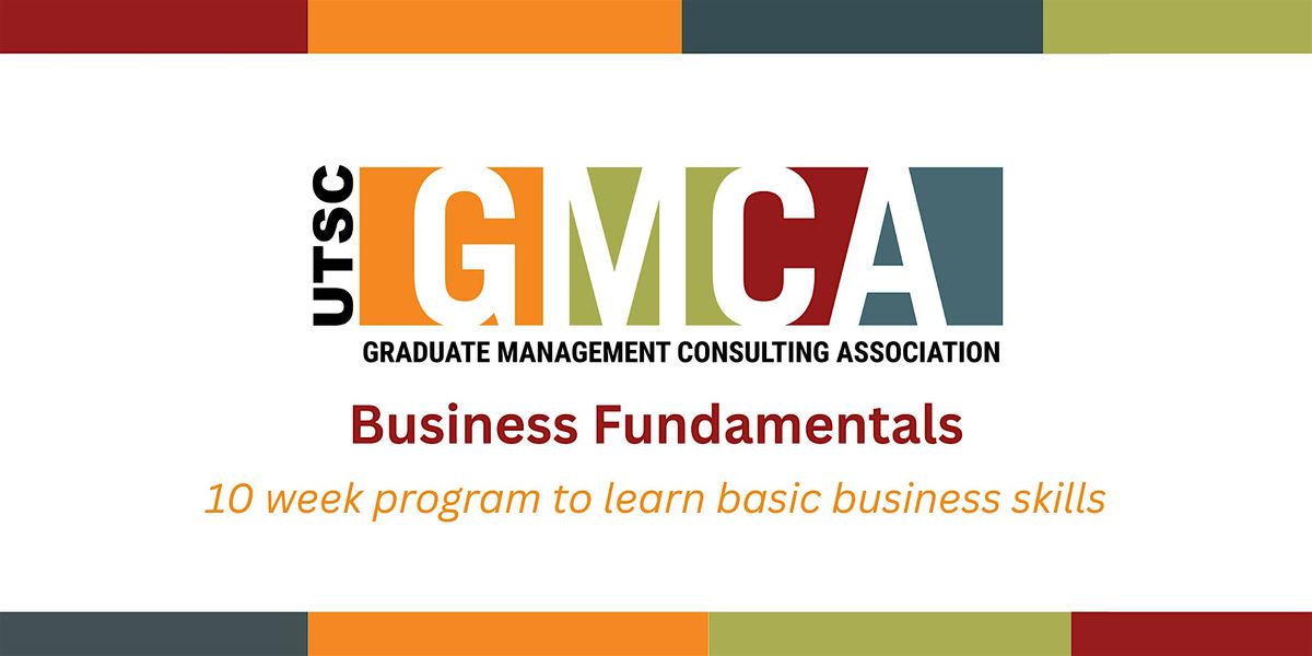 GMCA@UTSC: Business Fundamentals, 15 January | Event in Toronto | AllEvents