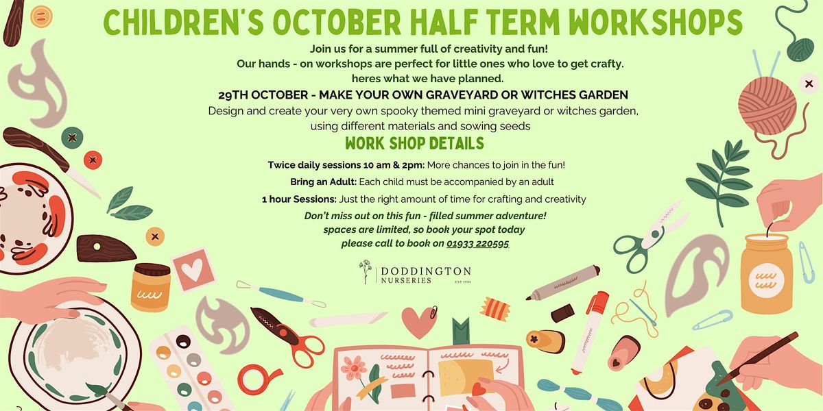 OCTOBER HALF TERM WORKSHOP! Create your own mini graveyard /witches garden, 29 October | Event in Wellingborough