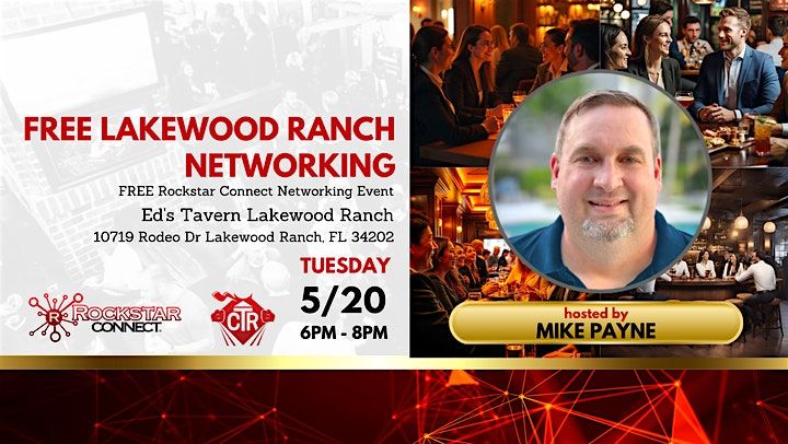Free Lakewood Ranch Rockstar Connect Networking Event (May, Florida), 20 May | Event in Lakewood Ranch | AllEvents