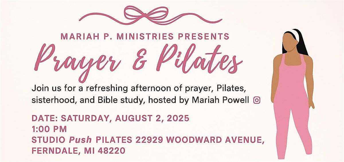 Prayer and Pilates hosted by Mariah Powell, 2 August | Event in Ferndale | AllEvents