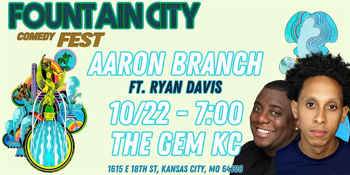 FCCF Presents: Aaron Branch (Live from the Gem) ft. Ryan Davis, 22 October | Event in Kansas City | AllEvents