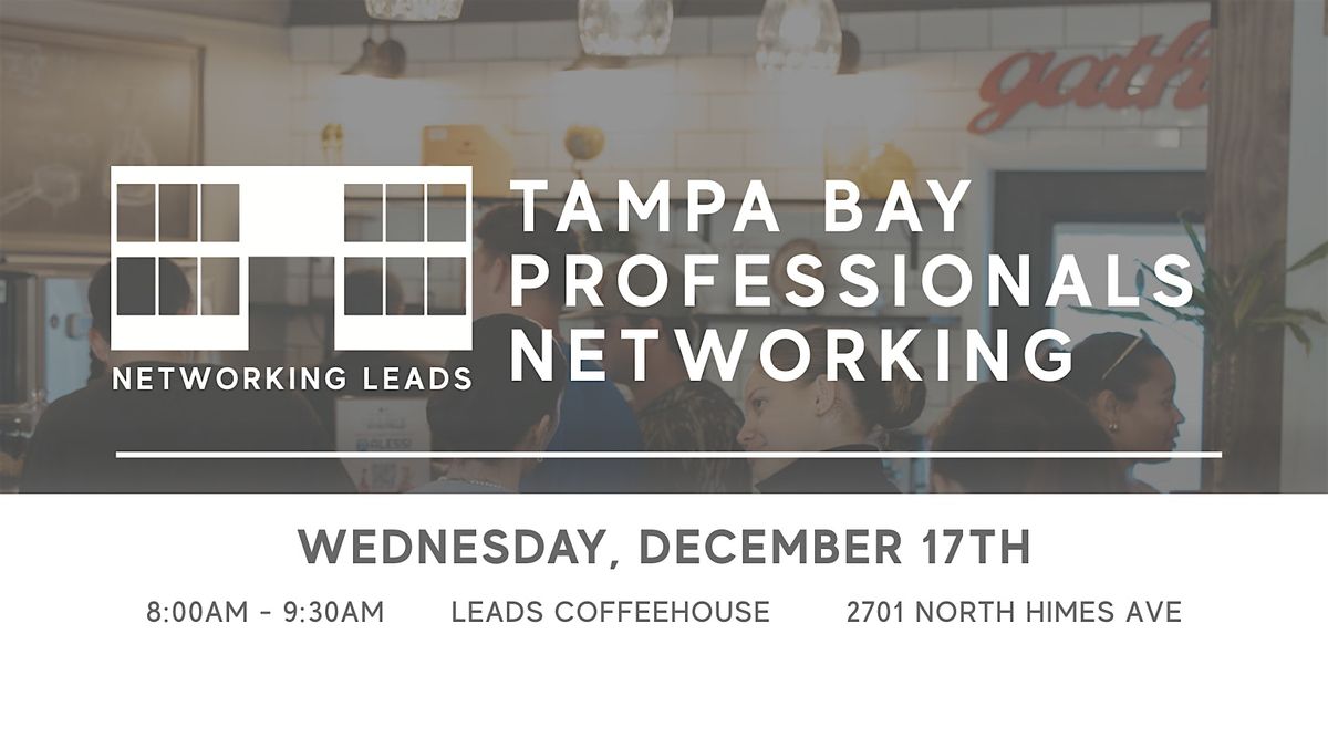 Tampa Bay Professionals Networking, 17 December | Event in Tampa | AllEvents