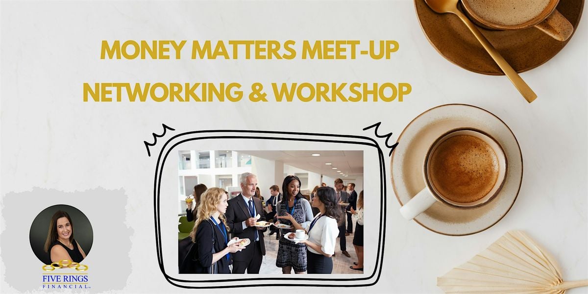 Money Matters Meet up - Mingle & Workshop, 26 August | Event in Orlando | AllEvents