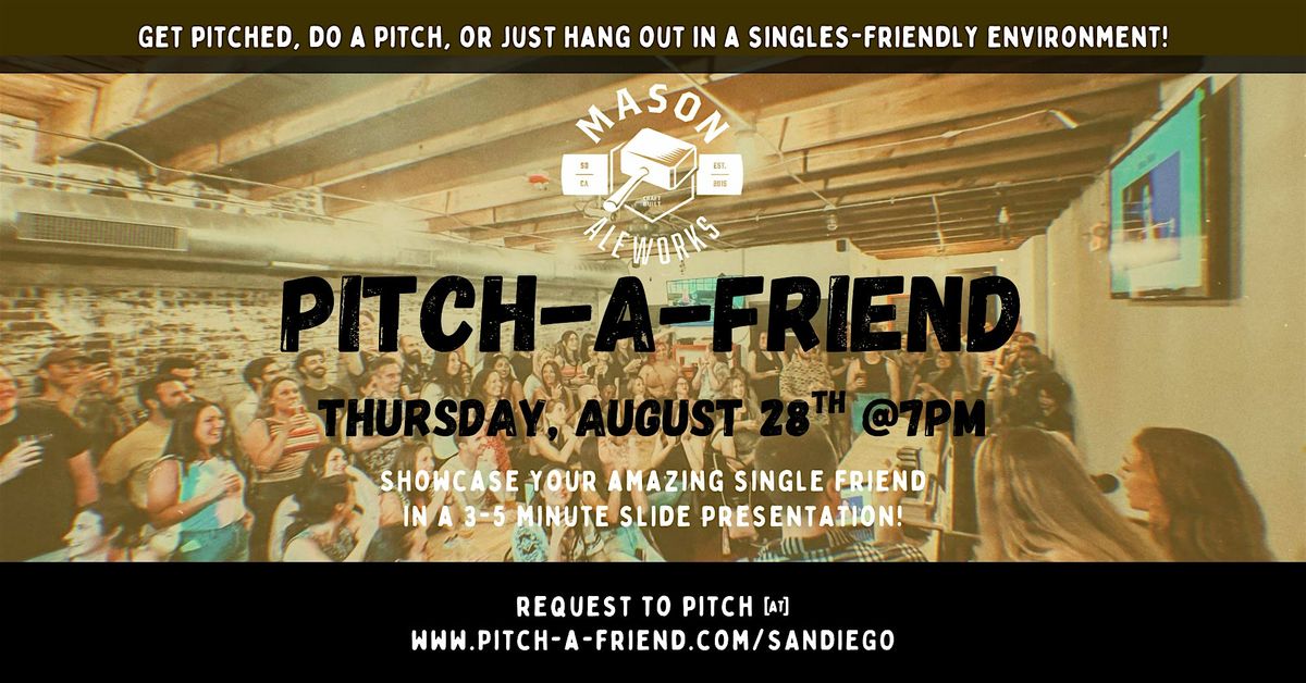 Pitch-A-Friend Night in Barrio Logan, 28 August | Event in San Diego | AllEvents
