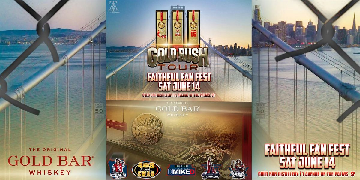 Gold Rush Tour Summer FanFest, 14 June | Event in San Francisco | AllEvents