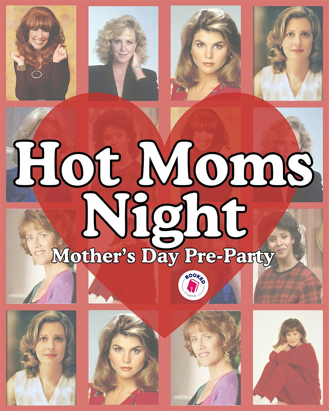 Hot Moms Night at Booked: Mother's Day Pre-Party, 8 May | Event in Evanston | AllEvents