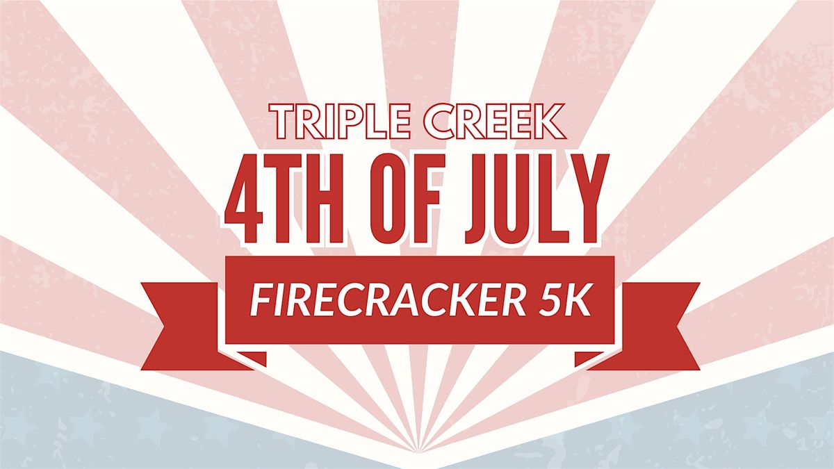 Triple Creek 4th of July Firecracker 5k & 1 Mile Walk, 4 July | Event in Riverview | AllEvents