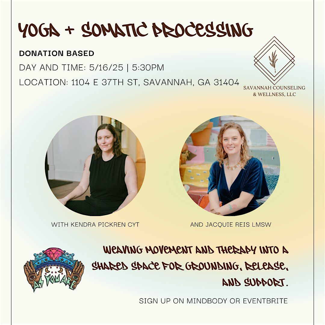 Donation Based Yoga + Somatic Processing, 16 May | Event in Savannah | AllEvents