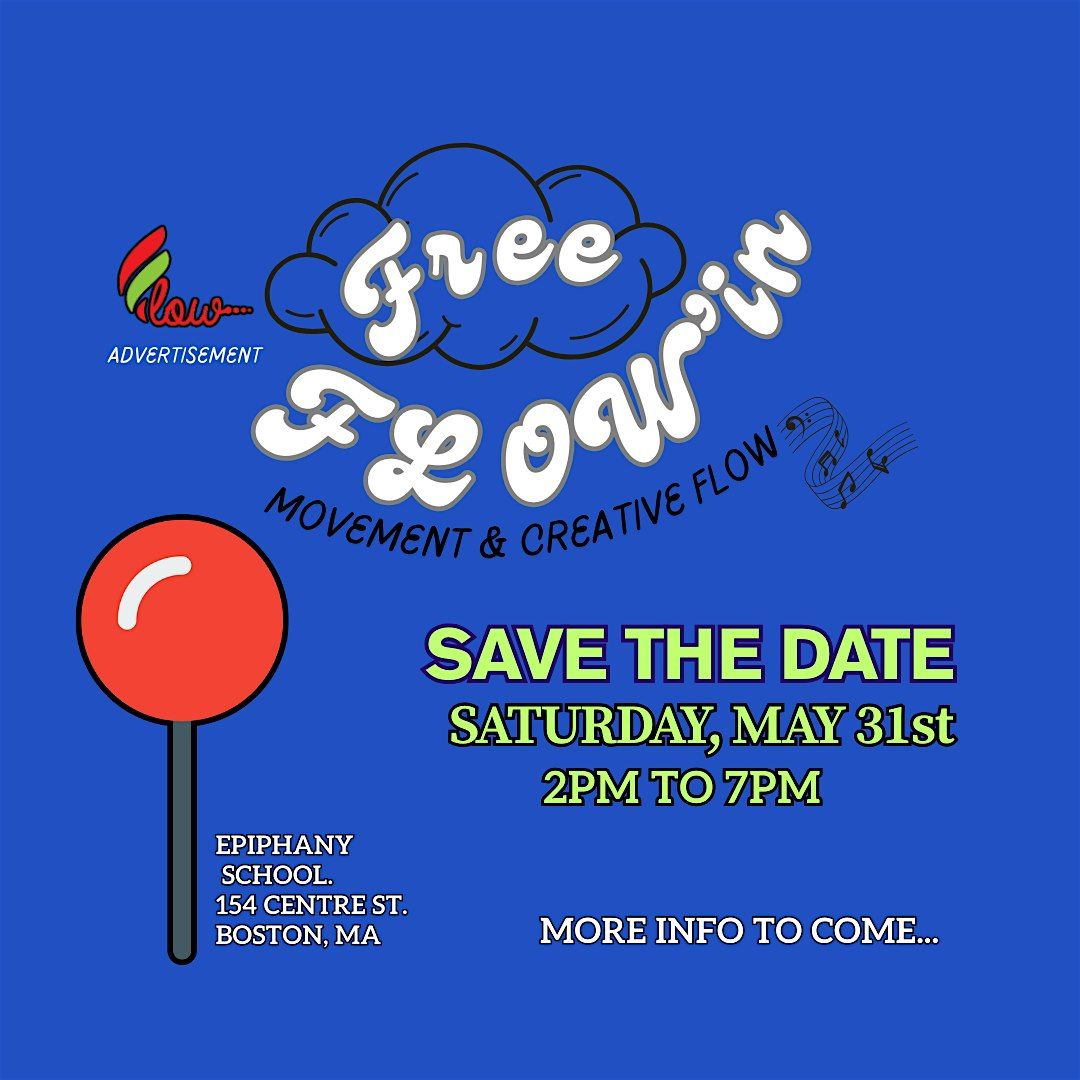 Free FLOW’in Event - May 31st 2-7pm, 31 May | Event in Boston | AllEvents