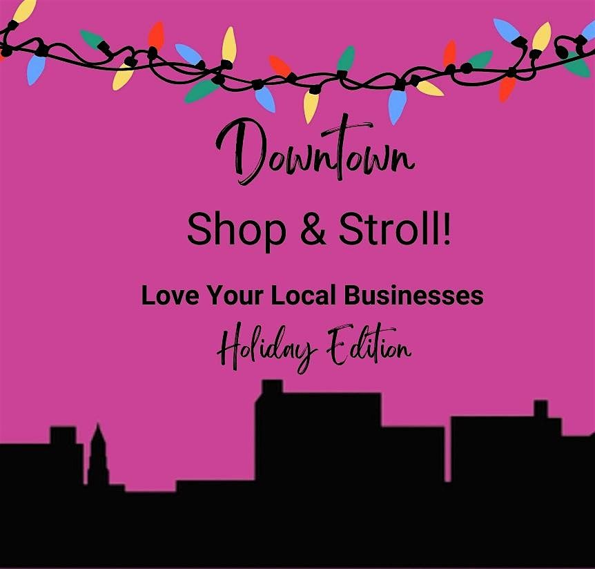 Downtown Shop and Stroll, 13 November | Event in Neenah | AllEvents
