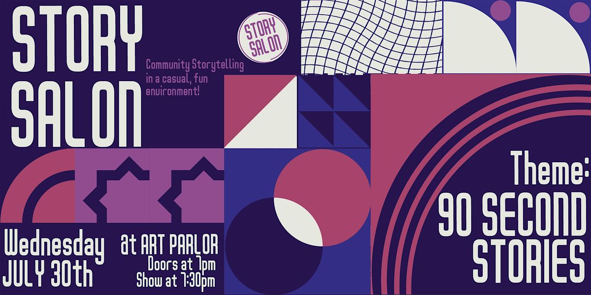 Story Salon - 90 Second Stories | Event in Los Angeles | AllEvents