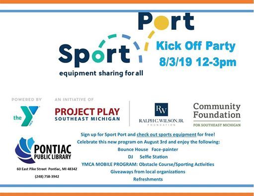 Sportport Kick Off Party At Pontiac Public Library Pontiac