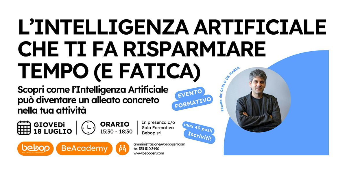 L’Intelligenza Artificiale che ti fa risparmiare tempo (e fatica), 18 July | Event in Sbrozzola | AllEvents