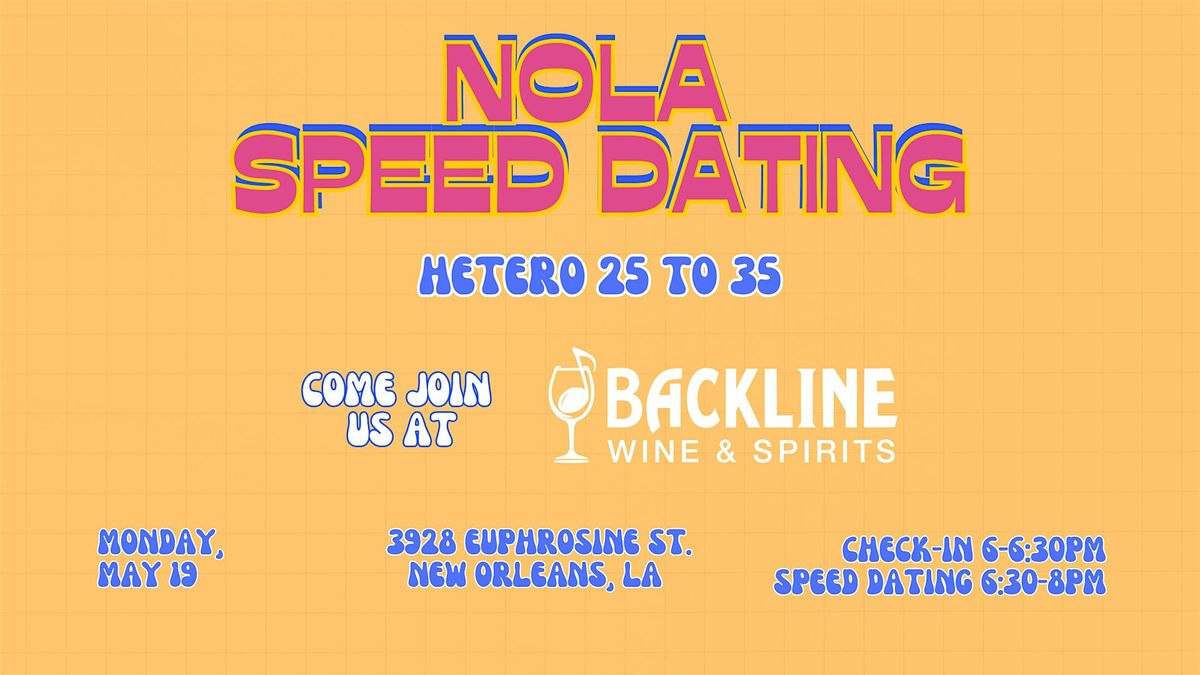 5/19 NOLA Speed Dating @ Backline, 19 May | Event in New Orleans | AllEvents