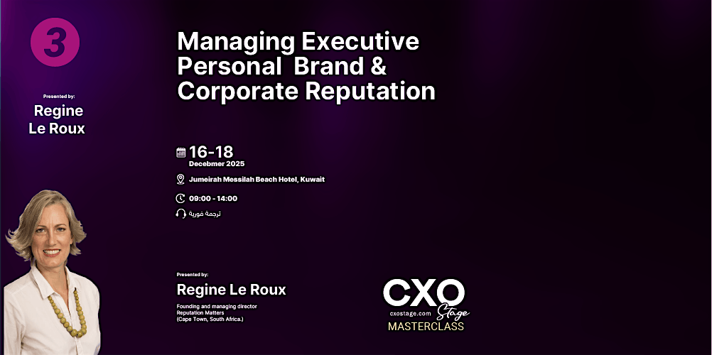 Managing Executive Personal Brand & Corporate Reputation Masterclass, 16 December | Event in Kuwait City
