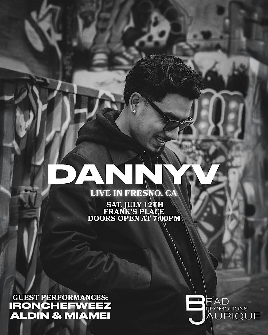DannyV Live at  Frank's Place in Fresno, Ca (Day 2), 12 July | Event in Fresno | AllEvents