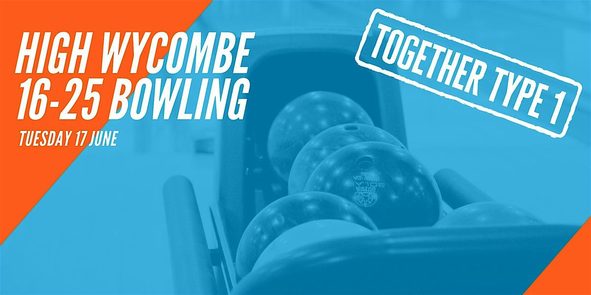High Wycombe Together Type 1 Event 16-25s, 17 June | Event in High Wycombe | AllEvents