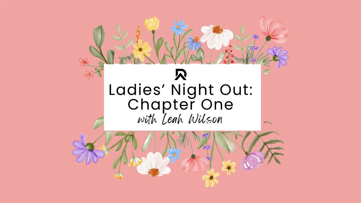 Ladies' Night Out: Chapter One, 13 May | Event in Indianapolis | AllEvents