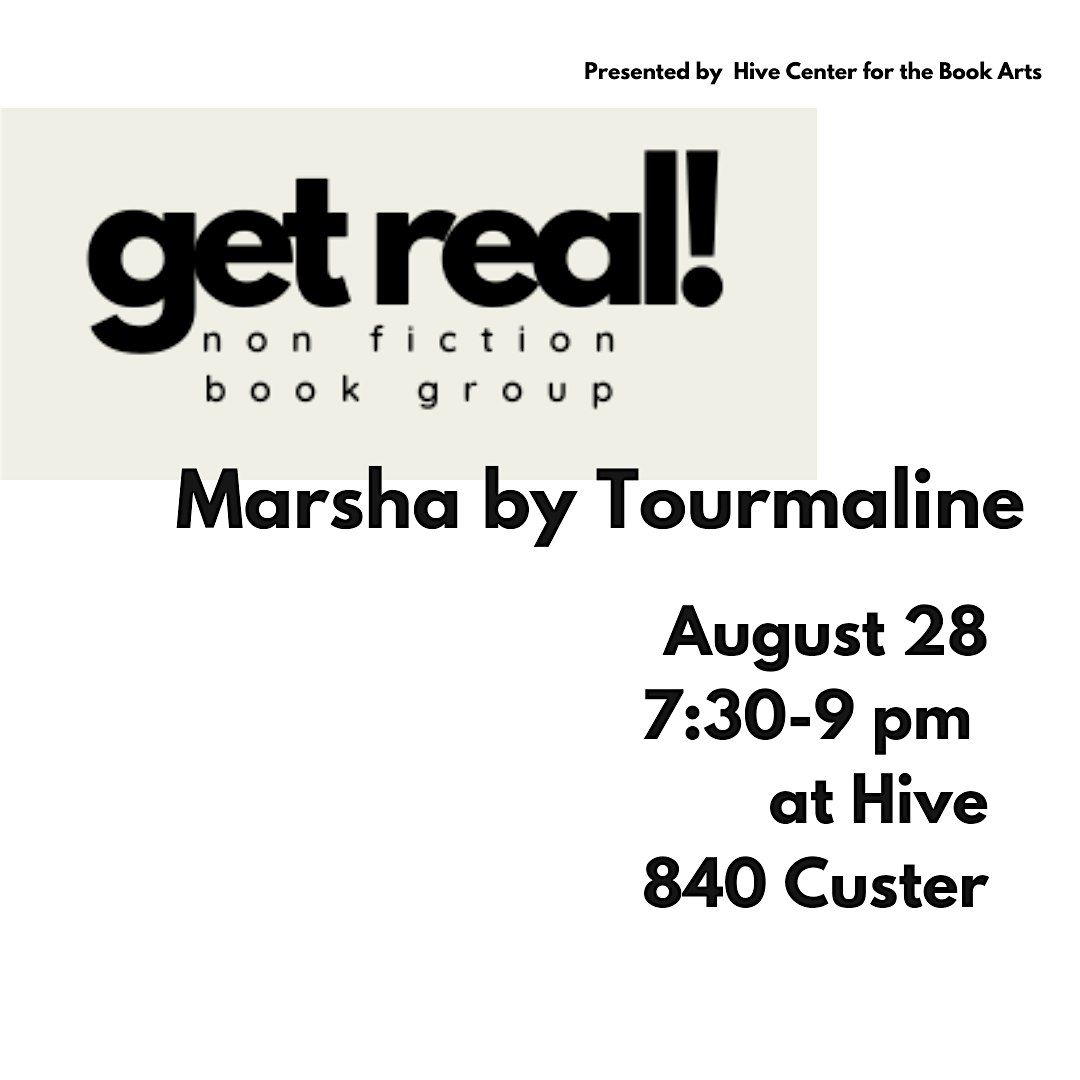 GET REAL! Non Fiction Book Group: Marsha by Tourmaline, 28 August | Event in Evanston | AllEvents