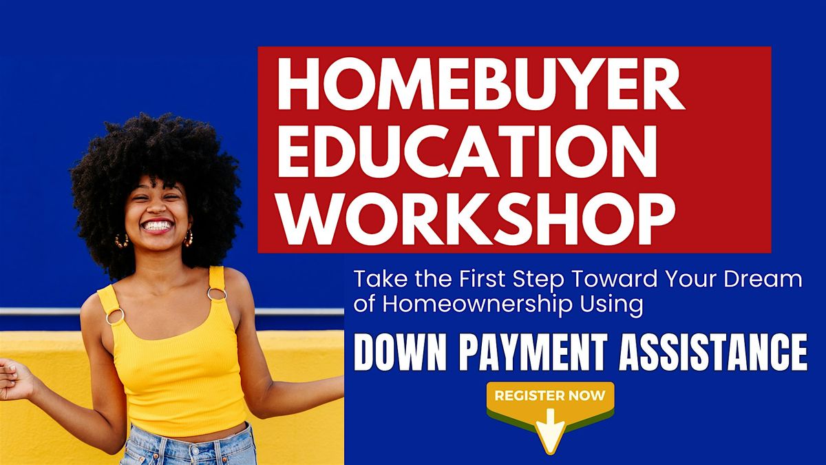 The Path to Homeownership: DOWN PAYMENT ASSISTANCE WORKSHOP, 6 September | Event in Las Vegas | AllEvents