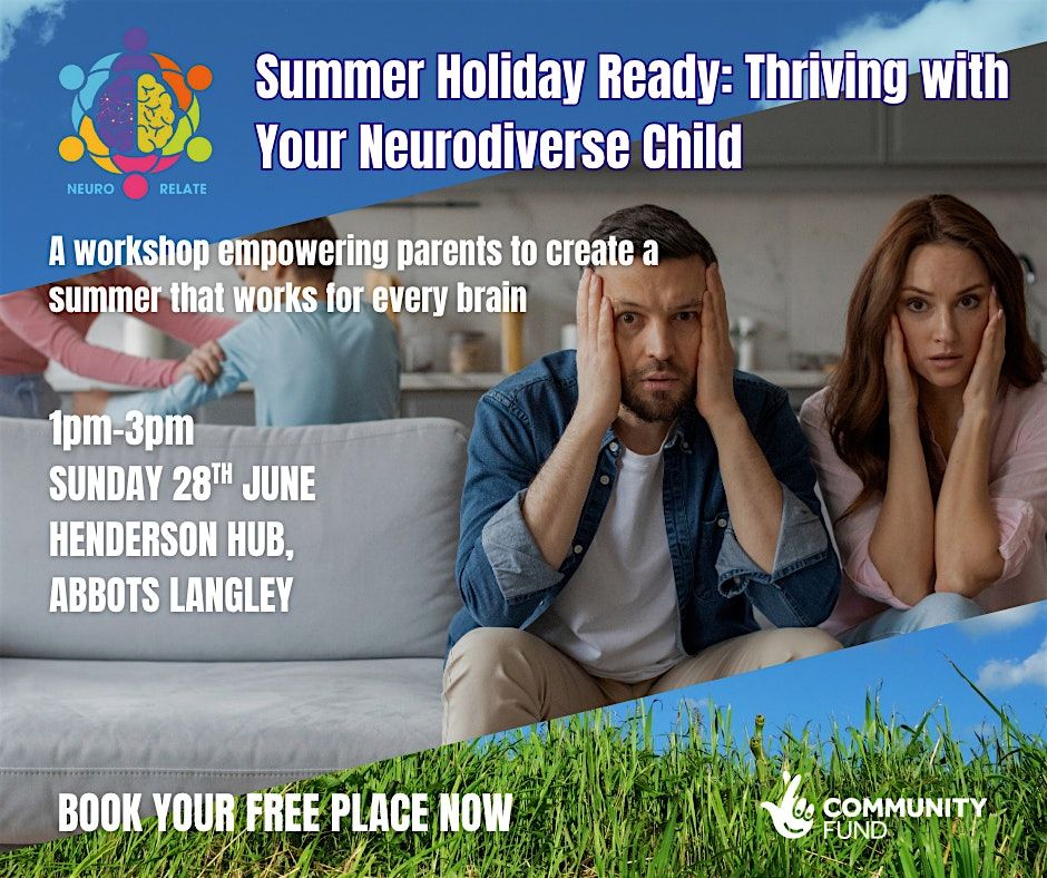 Summer Holiday Ready: Thriving with Your Neurodiverse Child, 28 June | Event in Abbots Langley | AllEvents