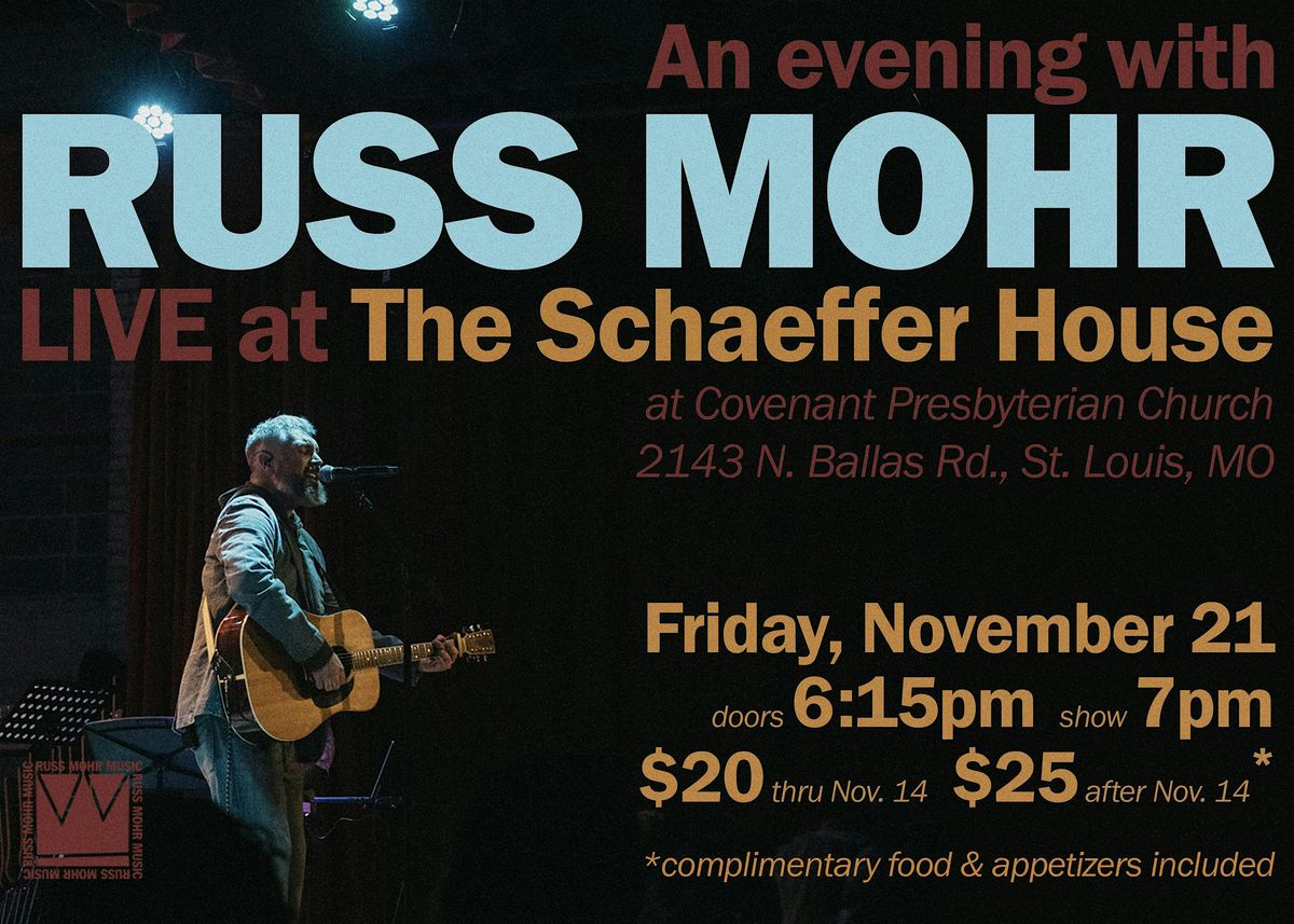 Russ Mohr House Show Live at The Schaeffer House, 21 November | Event in St. Louis | AllEvents