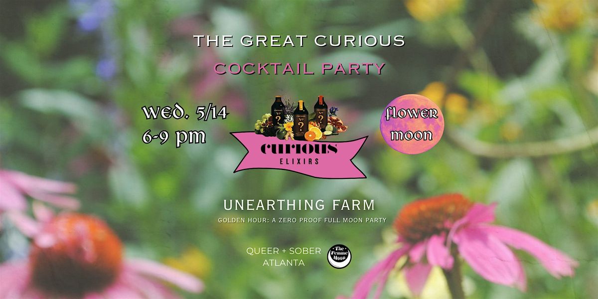 The Great Curious Cocktail Party ~ Golden Hour | Event in Atlanta | AllEvents