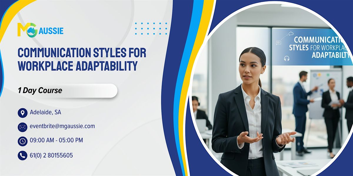Communication Styles for Workplace Adaptability – 1 Day Course | Adelaide, 18 November | Event in Adelaide