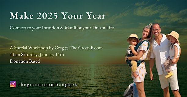 Connect to your Intuition & Manifest your Dream Life Workshop, 13 July | Event in Klongtoey | AllEvents