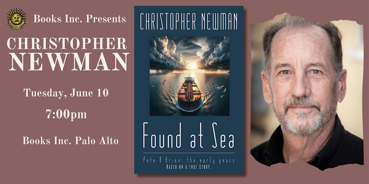 CHRISTOPHER NEWMAN at Books Inc. Palo Alto, 10 June | Event in Palo Alto | AllEvents