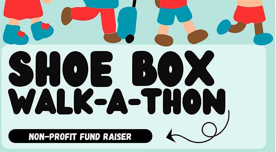 Shoe Box Walk-a-Thon, 1 November | Event in Malvern | AllEvents