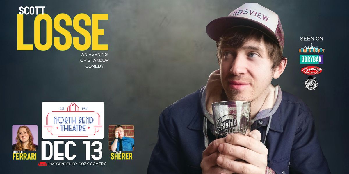 Scott Losse Live at the North Bend Theatre!, 13 December | Event in North Bend | AllEvents