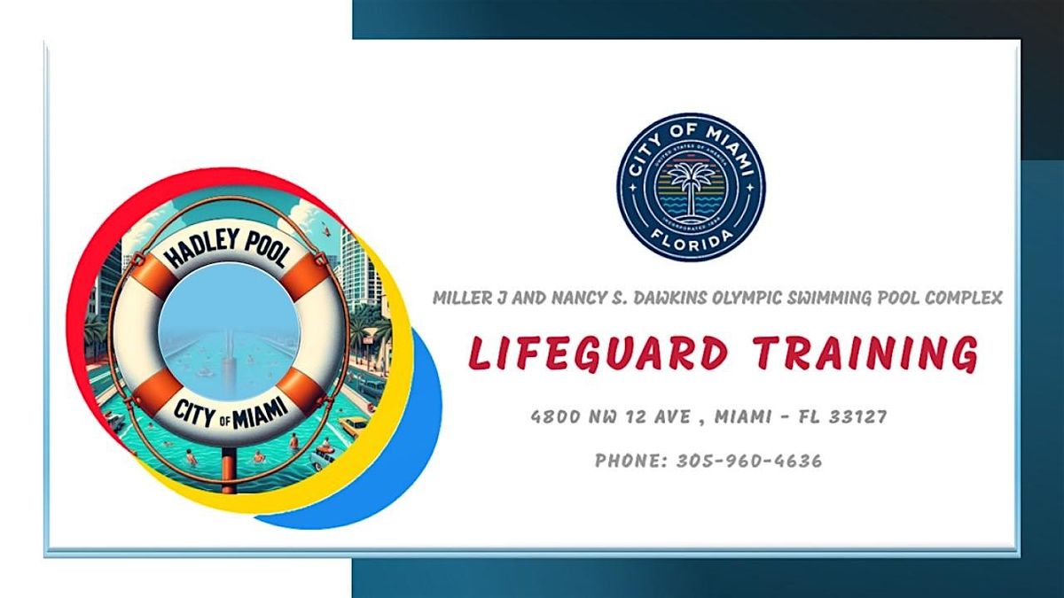 City of Miami 2025 Lifeguard Training - Miller J & Nancy S. Dawkins Pool, 16 May | Event in Miami | AllEvents