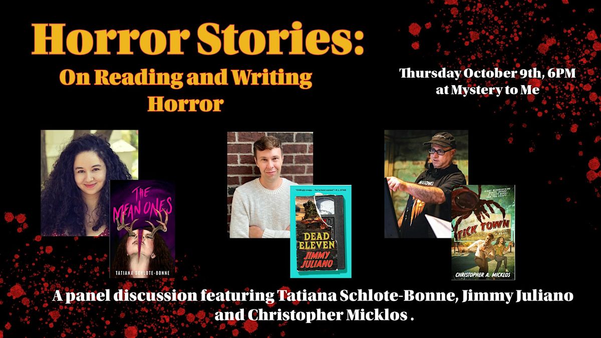 Horror Stories: Panel Discussion on Reading and Writing Horror, 9 October | Event in Madison | AllEvents