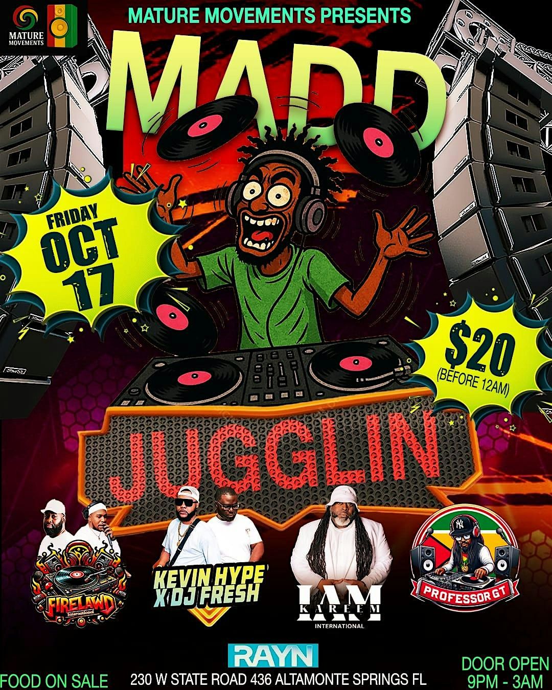 MADD JUGGLIN 10/17 @RAYN, 17 October | Event in Altamonte Springs | AllEvents