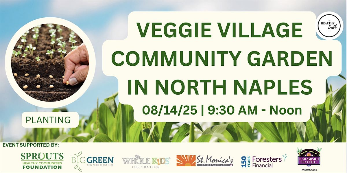 Veggie Village Community Garden, 14 August | Event in Naples | AllEvents