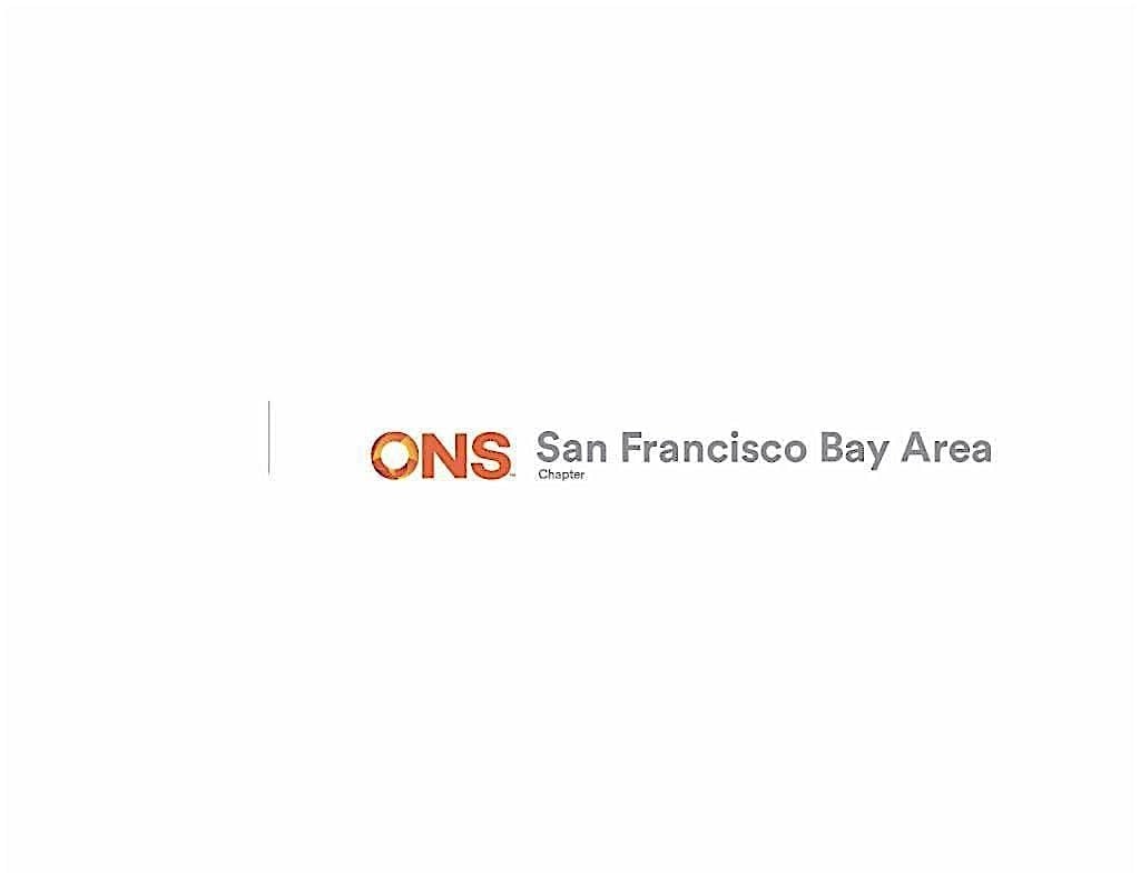 SFBAONS July Dinner: Sue Zahl Scholars & ONS Congress Learnings | Event in San Francisco | AllEvents