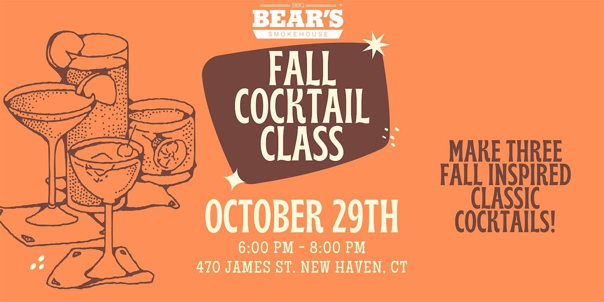 Fall Cocktail Class at Bear's New Haven, 29 October | Event in New Haven | AllEvents