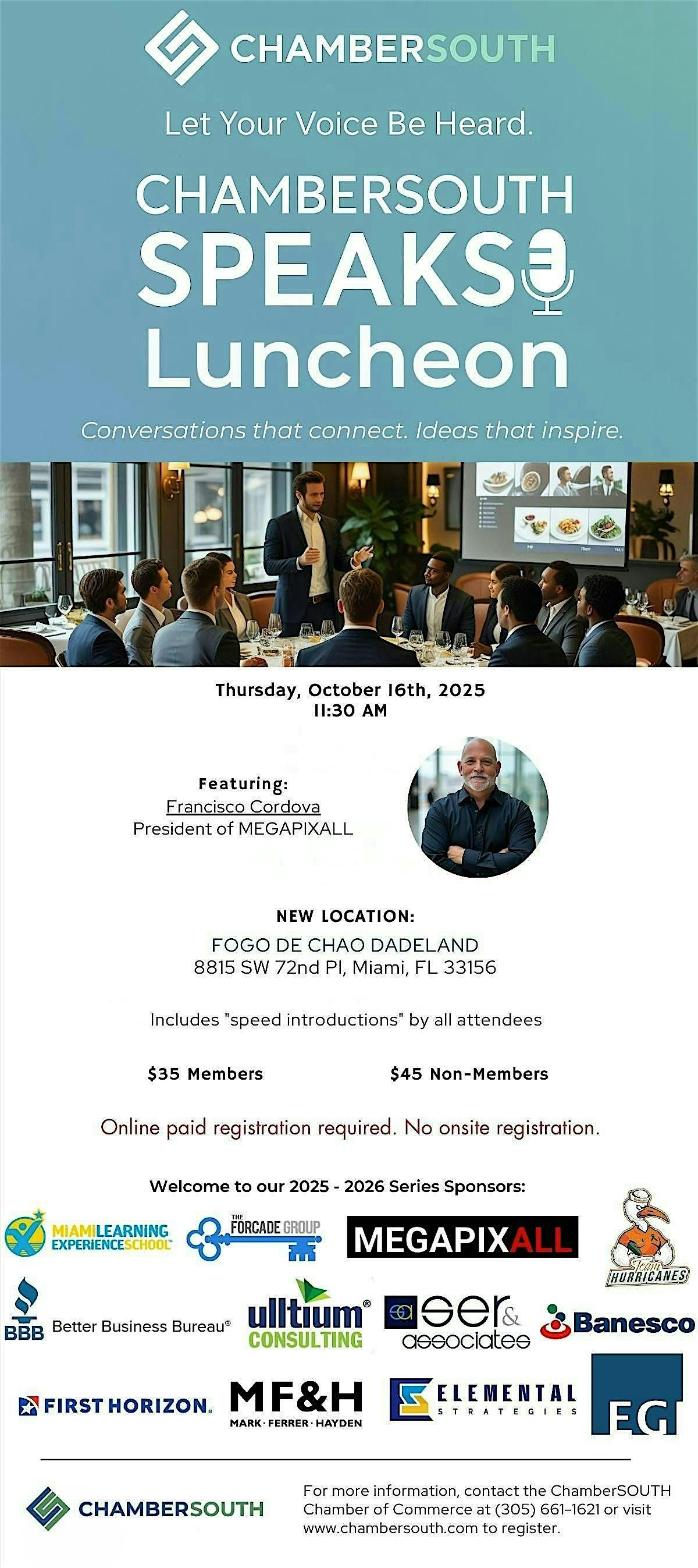 ChamberSOUTH Speaks Featuring Francisco Cordova with MEGAPIXALL, 16 October | Event in Miami | AllEvents